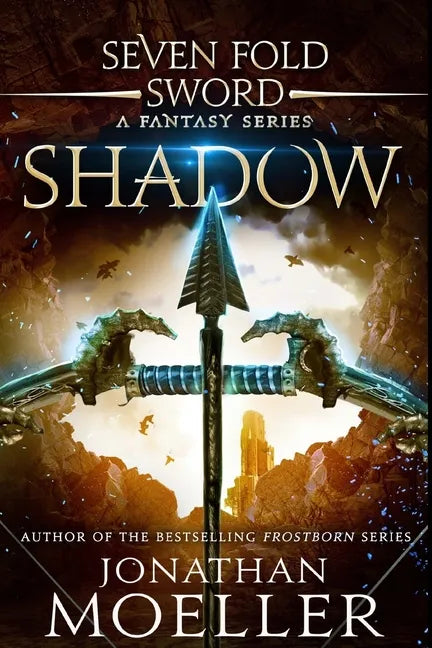 Sevenfold Sword: Shadow - Paperback