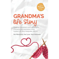 Grandma's Life Story - Hardcover