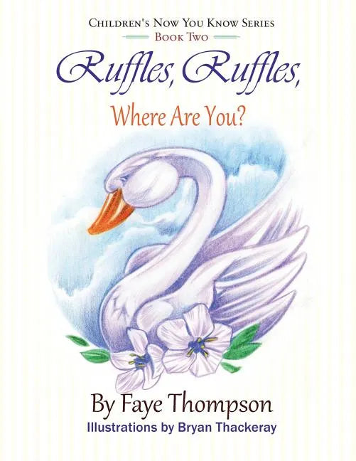 Ruffles, Ruffles, Where Are You? - Paperback