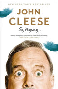 So, Anyway...: A Memoir - Paperback