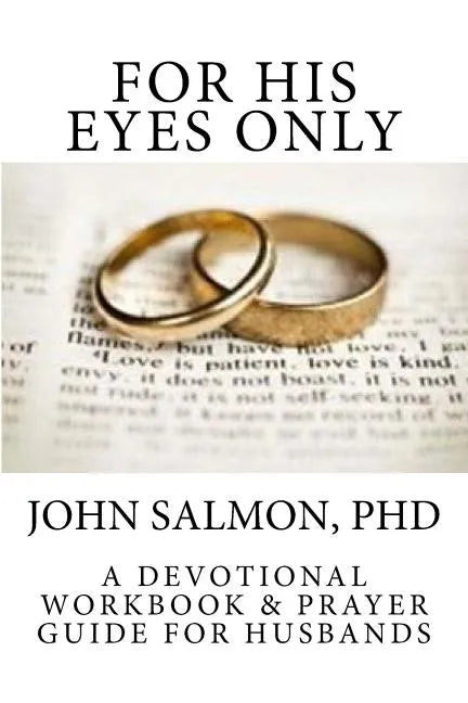 For His Eyes Only - Paperback