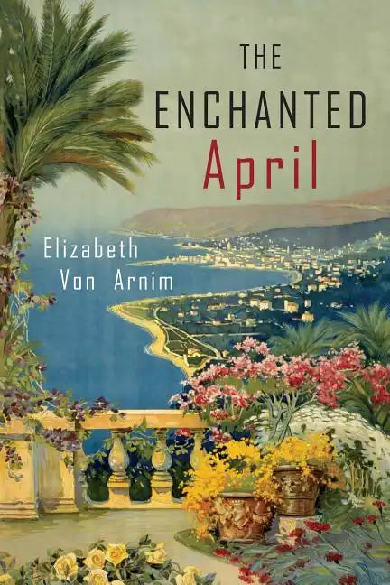 The Enchanted April - Paperback