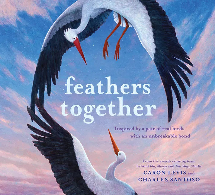 Feathers Together - Hardcover
