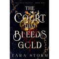 The Court that Bleeds Gold - Paperback