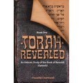 Torah Revealed: Bereshit (Genesis): An Hebraic Study of the Book of Genesis - Paperback