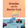 Brandon and the Monster Truck - Paperback