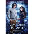 Remember Pompeii - Paperback