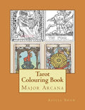 Tarot Colouring Book: Major Arcana Deck - Paperback