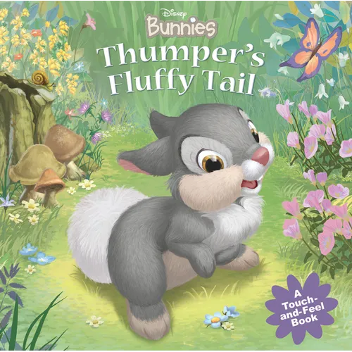 Disney Bunnies: Thumper's Fluffy Tail - Board Book