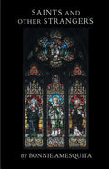 Saints and Other Strangers - Paperback