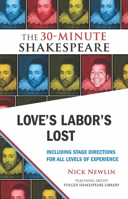 Love's Labor's Lost: The 30-Minute Shakespeare - Paperback