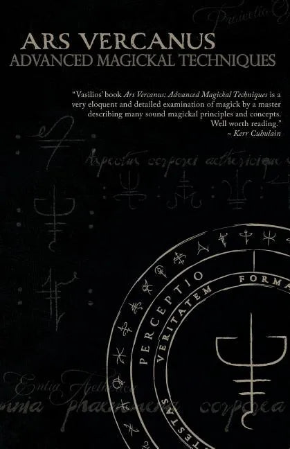 Ars Vercanus: Advanced Magickal Techniques - Paperback