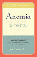 Anemia in Women: Self-Help and Treatment - Hardcover
