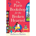 The Paris Bookshop for the Broken-Hearted - Paperback