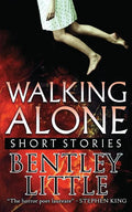 Walking Alone: Short Stories - Paperback