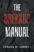 The Breakup Manual - Paperback