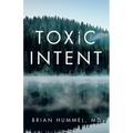 Toxic Intent - Paperback