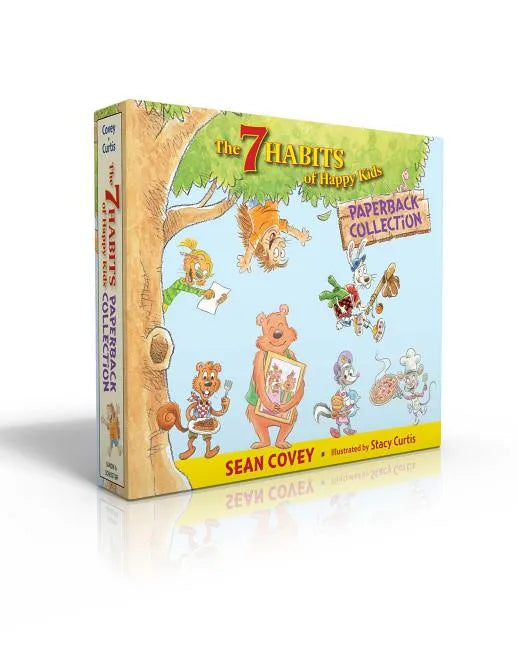 The 7 Habits of Happy Kids Paperback Collection (Boxed Set): Just the Way I Am; When I Grow Up; A Place for Everything; Sammy and the Pecan Pie; Lily - Boxed Set