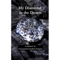 My Diamond In The Desert - Paperback
