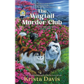 The Wagtail Murder Club - Hardcover