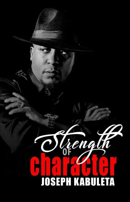 Strength of Character - Paperback