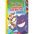 Fired Up for Battle (Pok?mon: Graphic Collection) - Paperback