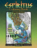 Espiritus Coloring Book: Book 3 - Paperback