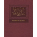 The Mariner's Chronicle: Being a Collection of the Most Interesting Narratives of Shipwrecks, Fires, Famines, and Other Calamities Incident to - Paperback