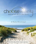 Choosewisely a Daily Devotional - Paperback