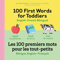 100 First Words for Toddlers: English-French Bilingual: A French Book for Kids - Paperback