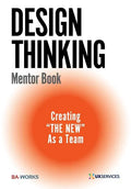 Design Thinking Mentor Book - Paperback