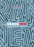 Brand New: A 40-Day Guide to Life in Christ - Paperback