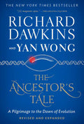 The Ancestor's Tale: A Pilgrimage to the Dawn of Evolution - Paperback