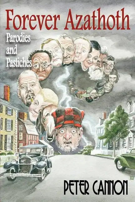 Forever Azathoth: Parodies and Pastiches - Paperback