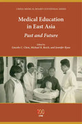 Medical Education in East Asia: Past and Future - Paperback