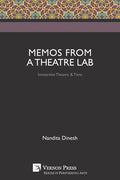 Memos from a Theatre Lab: Immersive Theatre & Time - Paperback
