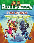 Popularmmos Presents a Hole New World: A Graphic Novel - Paperback