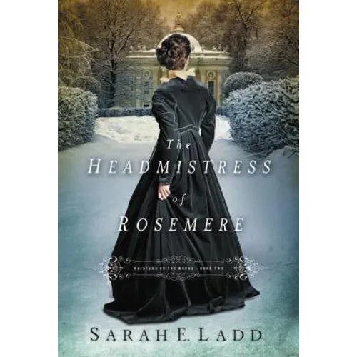 The Headmistress of Rosemere - Paperback