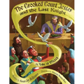 The Crooked Court Jester and the Last Knight - Paperback