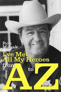 I've Met All My Heroes from A to Z - Paperback