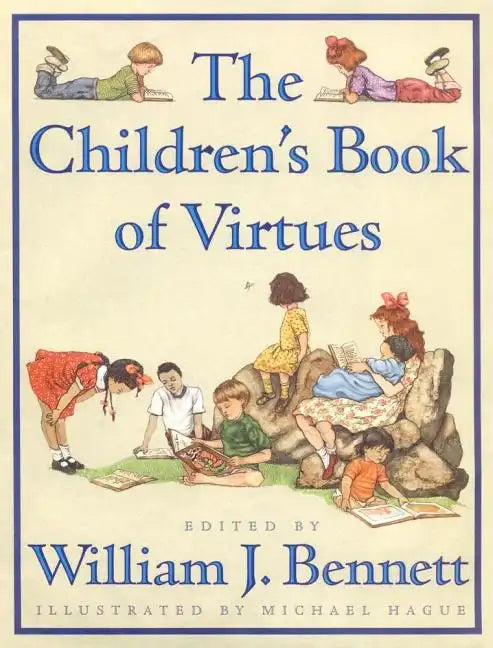 The Children's Book of Virtues - Hardcover