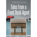 Tales from a Front Desk Agent - Paperback