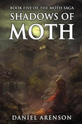 Shadows of Moth: The Moth Saga, Book 5 - Paperback