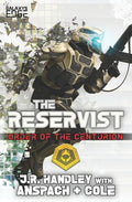 The Reservist: A Galaxy's Edge Stand Alone Novel - Paperback