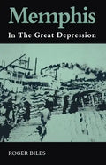 Memphis: In the Great Depression - Paperback