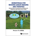 Biomaterials for Modern Cancer Imaging and Therapies: Methylene Blue for Fluorescence and Photoacoustic Imaging and Light-Induced Cancer Therapy - Hardcover