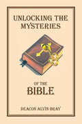 Unlocking the Mysteries of the Bible - Paperback