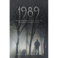 1989: What Happens When A Killer Returns For Revenge - Paperback