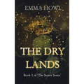 The Dry Lands: TikTok Made Me Buy It! The epic slow-burn enemies to lovers fantasy adventure (Book 1 in The Sector Series) - Paperback