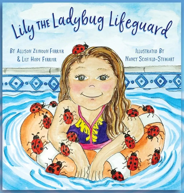 Lily the Ladybug Lifeguard - Hardcover